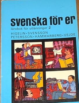 Paperback Svenska for Er, Larobok for utlanningar 2 [Swedish] Book