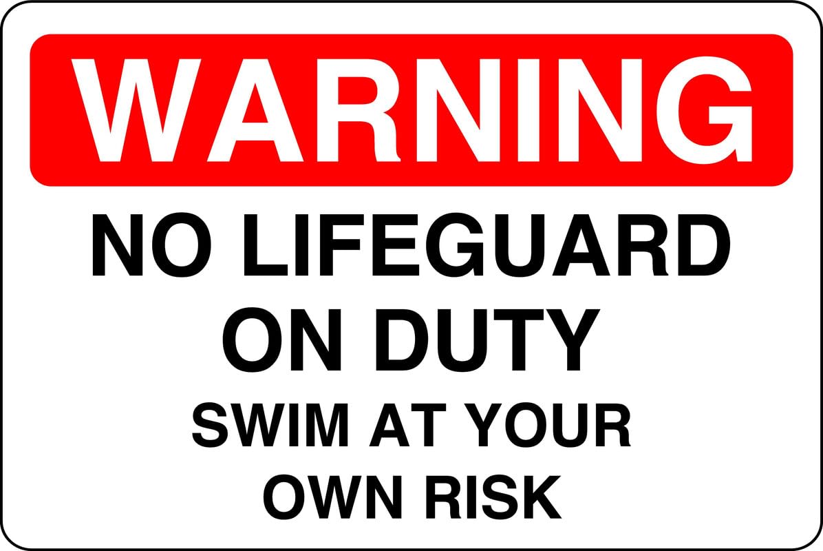 Warning no lifeguard on duty swim at your own risk - no swimming, no diving, deep water, slippery- 3mm Aluminum Dibond for indoor/outdoor usage (300mm x 200mm) 7m Viewing Distance.