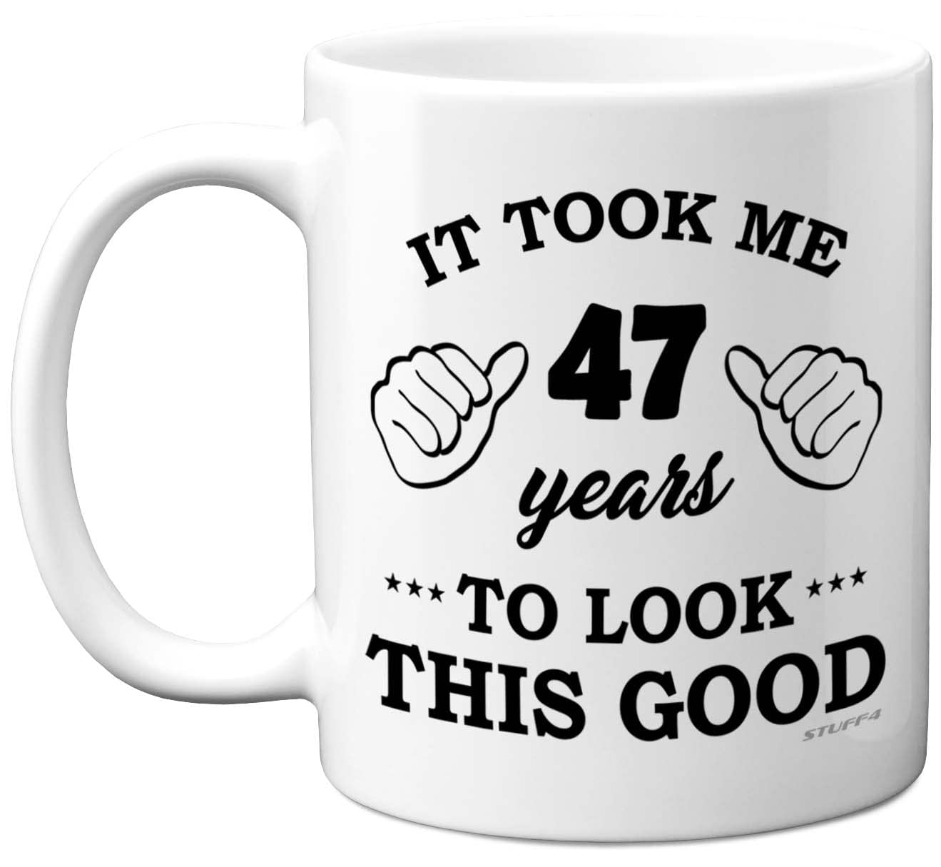 Stuff4 47th Birthday Gifts for Women and Men, Birthday Mug for 47 Year Old