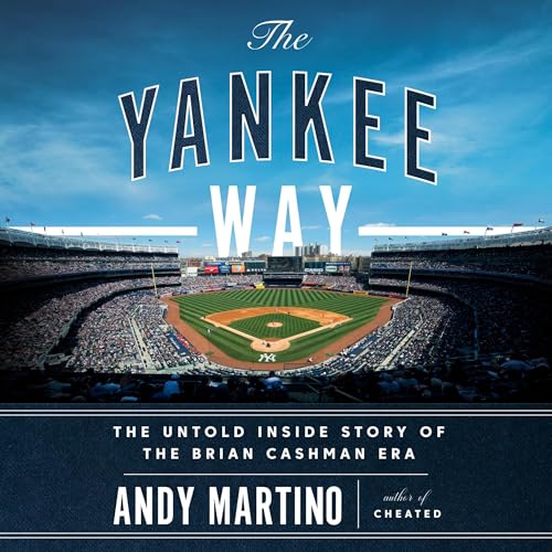 The Yankee Way by Andy Martino episode artwork