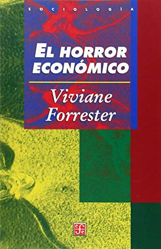 El horror economico