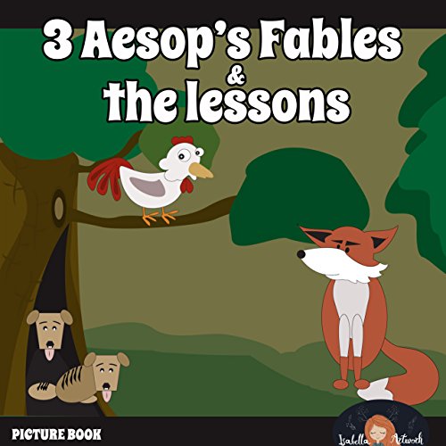 3 Aesop's Fables and the lessons Children picture books (aesops fables
