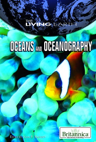 Oceans and Oceanography (The Living Earth)