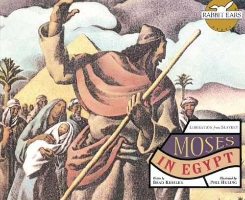 Moses in Egypt: Liberation from Slavery (Rabbit Ears The Greatest Stories Ever Told)