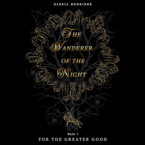 The Wanderer of the Night Audiolibro Por Olesia Hukriede arte de portada