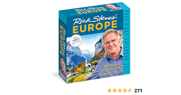 Rick Steves' Europe Page-A-Day Calendar 2022: 365 of Experiencing Europe in 2022.: Workman Calendars, Steves, Rick: 9781523513420: Amazon.com: Books rick-steves-europe-page-a-day-calendar-2022-365-of-experiencing-europe-in-2022-workman-calendars-steves-rick-9781523513420-amazon-com-books