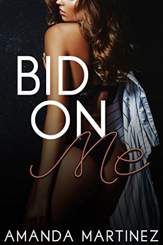 Bid On Me (English Edition)