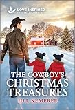 The Cowboy's Christmas Treasures: An Uplifting Inspirational Romance (Wyoming Legacies Book 4)