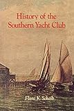 History of the Southern Yacht Club