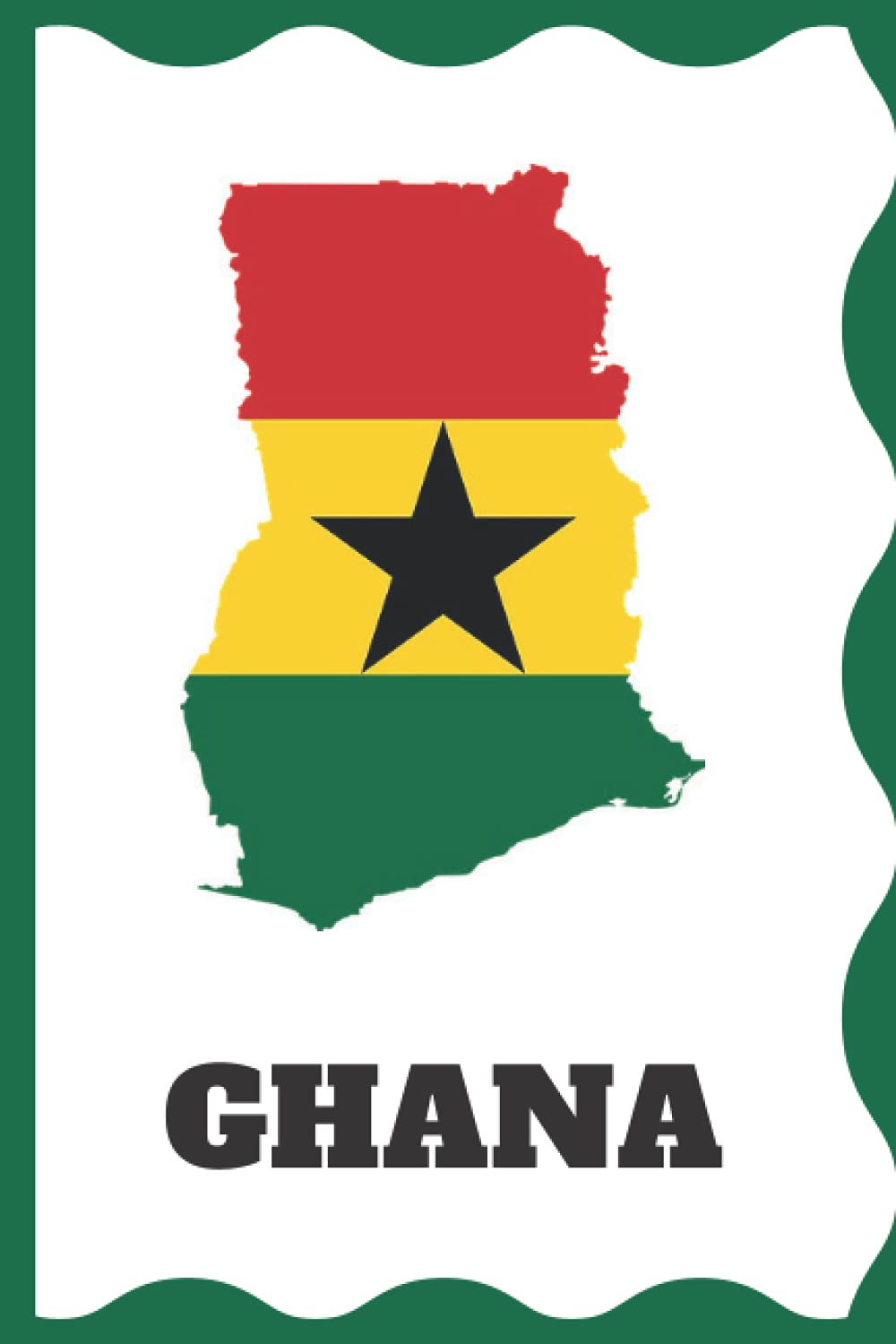 Ghana: Notebook to fill out. 100 ruled pages. Perfect gift for Ghanaians and all friends of Ghana