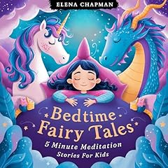 Bedtime Fairy Tales: 5 Minute Meditation Stories for Kids Audiolibro Por Elena Chapman, Kids Trivia arte de portada