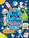 Big Book of Colouring for Boys: Children Ages 4+ (Big Books of Colouring (Ages 4+))
