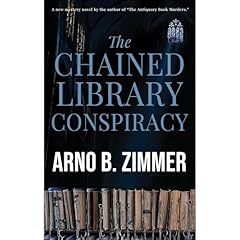 The Chained Library Conspiracy Audiolibro Por ARNO B ZIMMER arte de portada