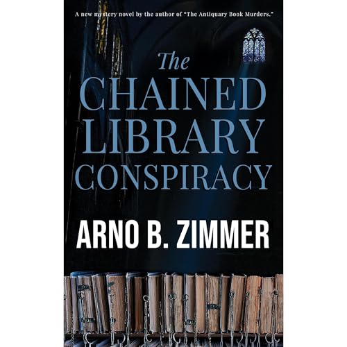 The Chained Library Conspiracy Audiolibro Por ARNO B ZIMMER arte de portada