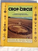 The Crop Circle Enigma: Grounding the Phenomenon in Science, Culture and Metaphysics 0946551758 Book Cover