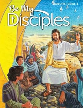 Spiral-bound Be My Disciples Catechist Guide 4 (BeMyDisciples.com) Book
