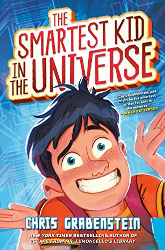 The Smartest Kid in the Universe, Book 1 (English Edition)のサムネイル