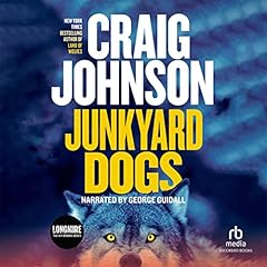Junkyard Dogs Audiobook By Craig Johnson cover art