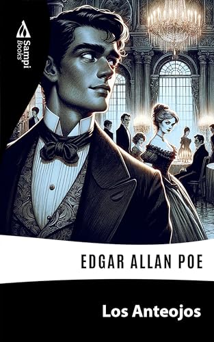 Los Anteojos (Spanish Edition)