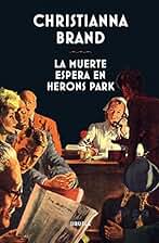 La muerte espera en Herons Park: 349 (Libros del Tiempo)
