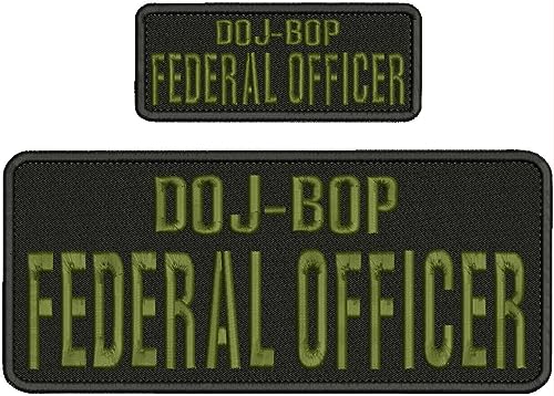 Special Patches for Velcro Patches for Uniform for DOJ-BOP F Officer Embroidery Patch 4X10 and 2X5 Hook ON Back od Green on Black Model-Q-X988-1830