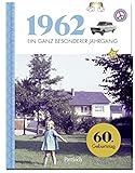 1962 - Ein ganz besonderer Jahrgang: 60. Geburtstag (Geschenke für runde Geburtstage 2022 und Jahrgangsbücher)