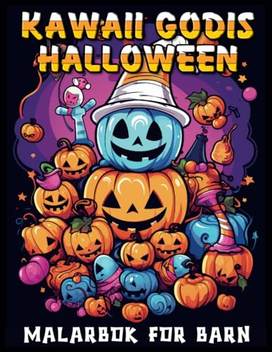 kawaii halloween godis malarbok foer barn: 30 kusliga godisdesigner foer en kreativ och avkopplande Halloween-karaktaer i soeta 