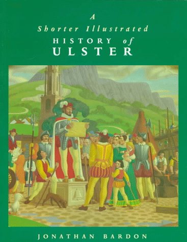 Buy A Shorter Illustrated History of Ulster — BookShops.in