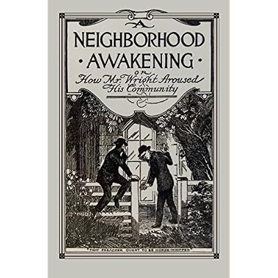A Neighborhood Awakening: How Mr. Wright Aroused His Community