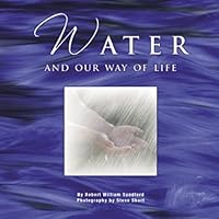 Water and Our Way of Life 0968003613 Book Cover