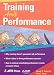 Training Ain't Performance