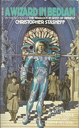 Wizard in Bedlam 0441902146 Book Cover