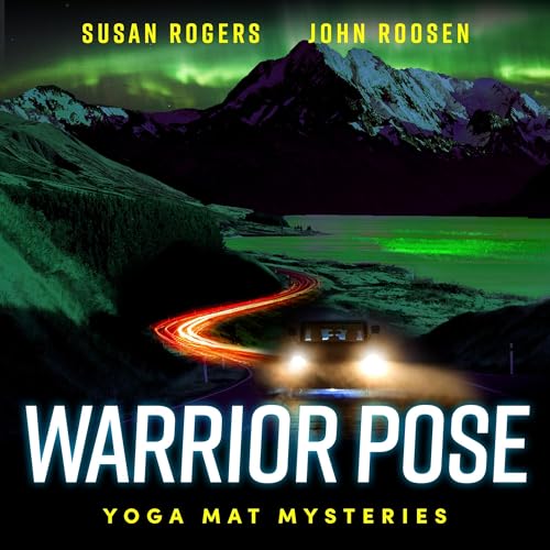Enjoy Warrior Pose from Susan Rogers, John Roosen episode artwork