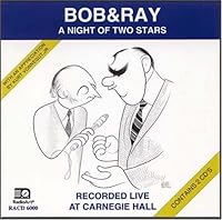 Bob & Ray: A Night Of Two Stars 189209102X Book Cover