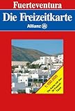 Die Allianz Freizeitkarte: Fuerteventura