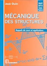 Download Mécanique des structures: Rappels de cours et applications. DUT - BTS - Licence - Maîtrise - 1re année d'école d'ingénieurs - CAPET - Agrégation PDF