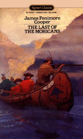 Buy The Last of the Mohicans (Signet classics) — BookShops.in