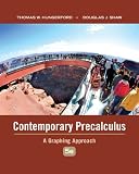 Bundle: Contemporary Precalculus: A Graphing Approach, 5th + WebAssign Printed Access Card for Hungerford/Shaw's Contemporary Precalculus: A Graphing Approach, 5th Edition, Single-Term