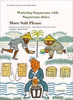 The Illustrated Sutra of the One Hundred Parables(Vol.6), Watering Sugarcane with Sugarcane Juice, More Salt Please 9575438841 Book Cover