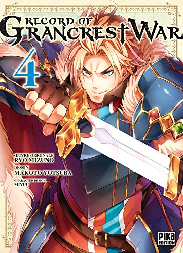 Record of Grancrest War — Tome 4