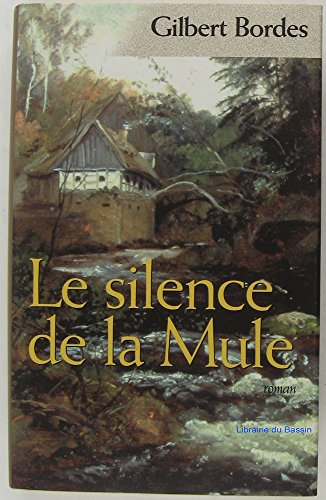  Le silence de la Mule