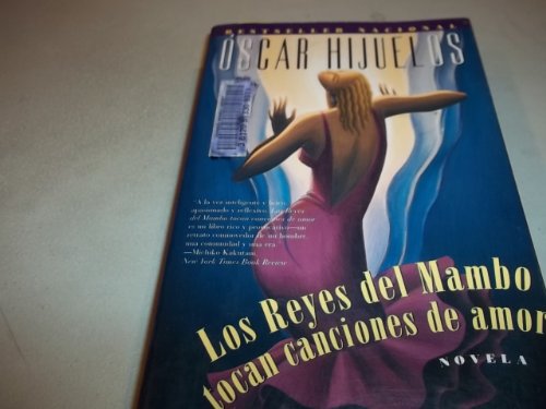 Los Reyes del Mambo Tocan Canciones de Amor: Novela