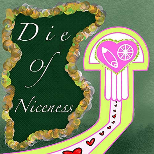 Couverture de Die of Niceness