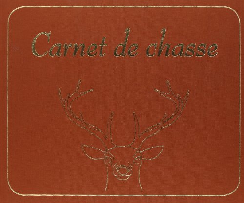 Télécharger Carnet de chasse livre En ligne