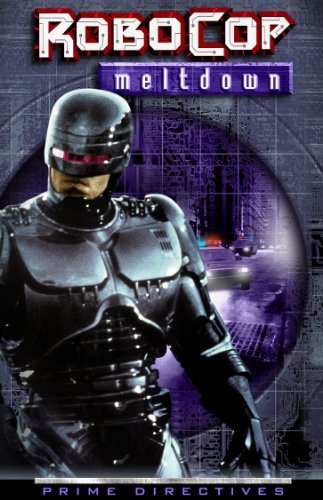 Robocop (Meltdown) B00009YR67 Book Cover