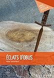  Éclats d\'obus