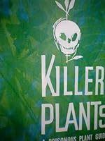 Killer plants: A poisonous plant guide B0007JJHIK Book Cover
