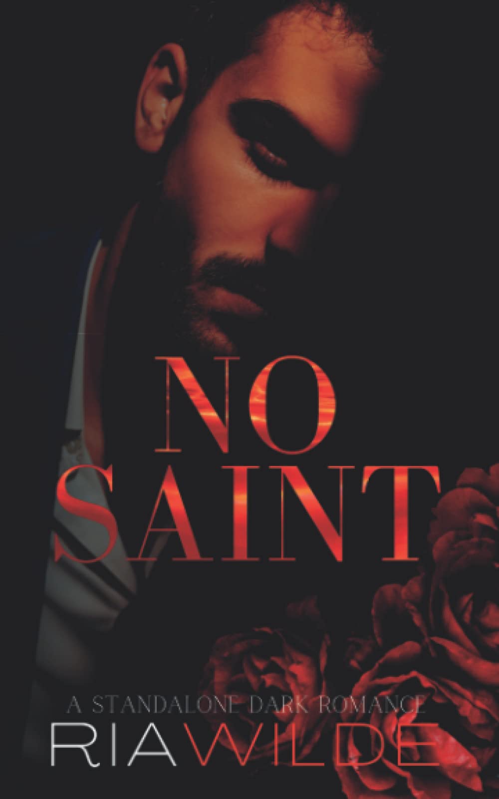 No Saint: A standalone dark romance