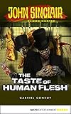  John Sinclair - Episode 8: The Taste of Human Flesh (John Sinclair: A Horror Series) (English Edition)