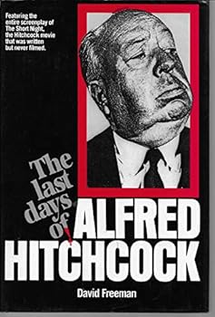 Hardcover Last Days of Alfred Hitchcock Book